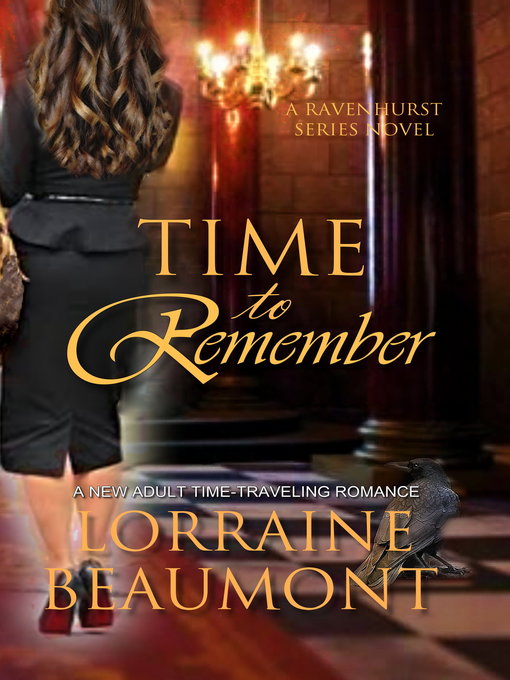 Title details for Time to Remember by Lorraine Beaumont - Available
